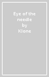 Eye of the needle