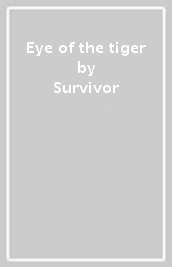 Eye of the tiger