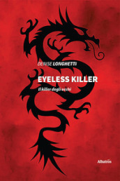 Eyeless killer. Il killer degli occhi