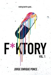 F*KTORY, Vol. 1
