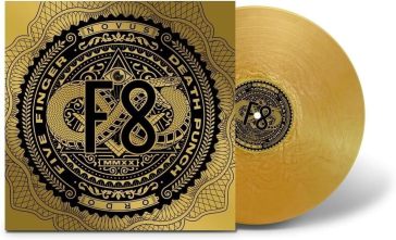 F8 - gold vinyl - Five Finger Death Punch