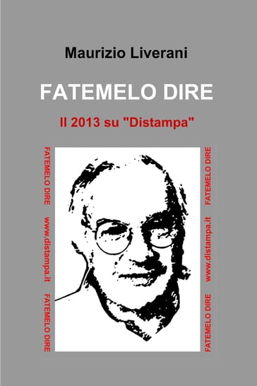 FATEMELO DIRE - Liverani Maurizio