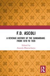 F.D. Ascoli: A Revenue History of the Sundarbans