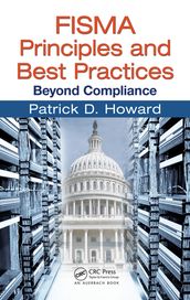 FISMA Principles and Best Practices