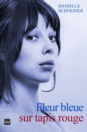 FLEUR BLEUE SUR TAPIS ROUGE