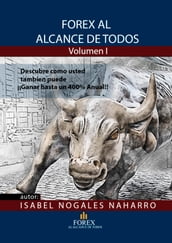 FOREX AL ALCANCE DE TODOS VOLUMEN 1