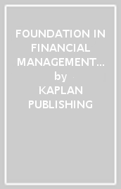 FOUNDATION IN FINANCIAL MANAGEMENT - EXAM KIT