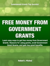 FREE MONEY FROM GOVERNMENT GRANTS