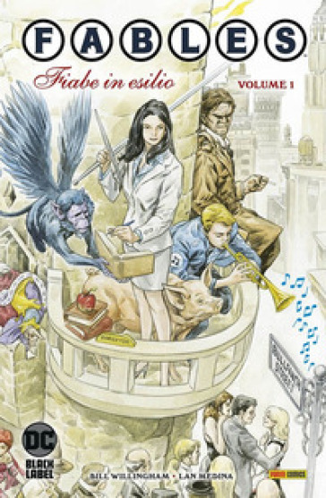 Fables. 1: Fiabe in esilio - Bill Willingham