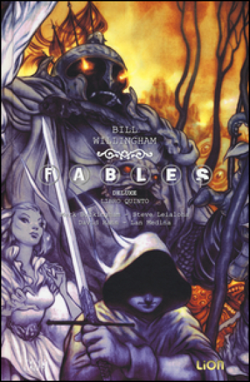 Fables deluxe. 5. - Bill Willingham