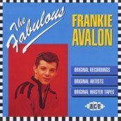 Fabulous frankie avalon