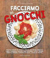 Facciamo gli gnocchi. Ediz. a colori