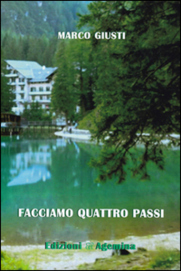 Facciamo quattro passi - Marco Giusti