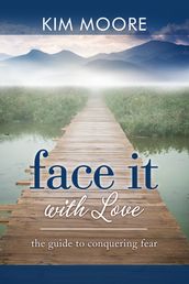 Face It With Love