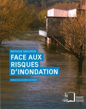 Face aux risques d inondation