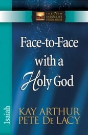 Face-to-Face with a Holy God