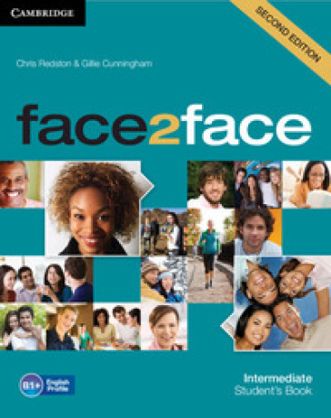 Face2face. Intermediate. Student's book. Per le Scuole superiori. Con espansione online - Chris Redston - Gillie Cunningham