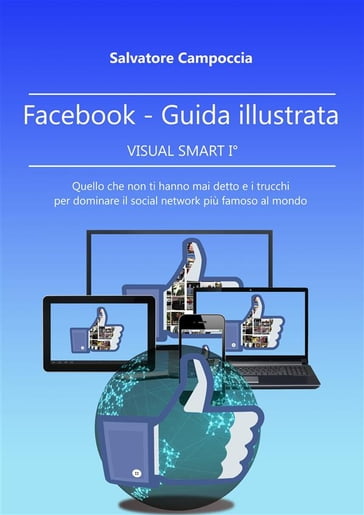 FaceBook Guida illustrata - VISUAL SMART I° ver.2 - Salvatore Campoccia