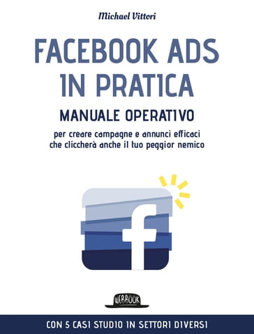 Facebook Ads in Pratica - Michael Vittori