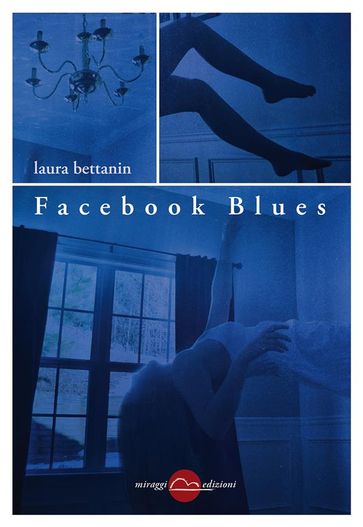 Facebook-Blues - Laura Bettanin