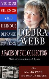 A Faces of Evil Collection Bundle: Vicious, Silence, Vile, Heinous, Depraved, The Dying Room
