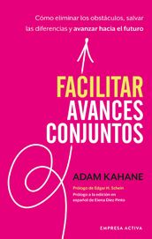 Facilitar avances conjuntos