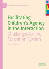 Facilitating Children s Agency in the Interaction