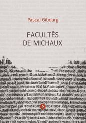 Facultés de Michaux