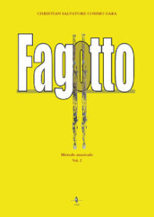 Fagotto. Metodo musicale. 2.