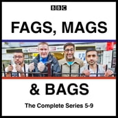 Fags, Mags and Bags: Series 5-9