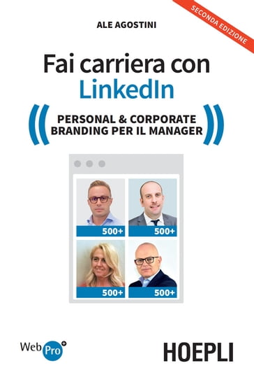 Fai carriera con Linkedin - Ale Agostini