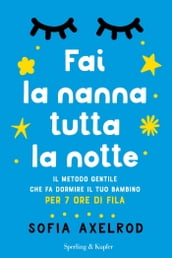 Fai la nanna tutta la notte