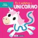 Fai il solletico a unicorno. Tocca e scopri. Ediz. a colori