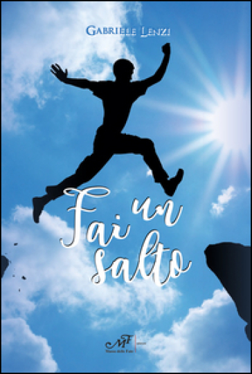 Fai un salto - Gabriele Lenzi