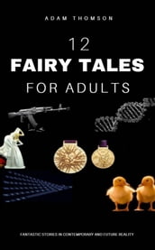 Fairy Tales For Adults