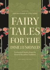 Fairy Tales for the Disillusioned