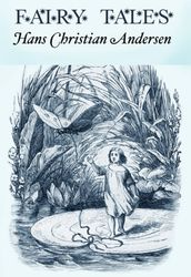 Fairy Tales from Hans Christian Andersen