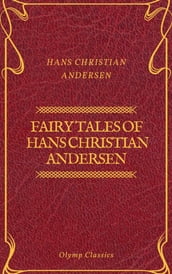 Fairy Tales of Hans Christian Andersen (Olymp Classics)