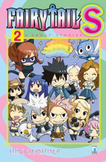 Fairy tail S. 9 short stories. 2. - Hiro Mashima