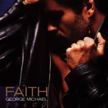Faith - George Michael