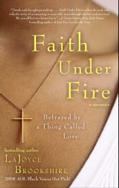 Faith Under Fire