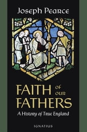 Faith of Our Fathers