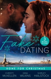 Fake Dating: Home For Christmas: A Countess for Christmas (Maids Under the Mistletoe) / The Boss s Marriage Plan / Someone Like You