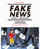 Fake News. Haters y ciberacoso