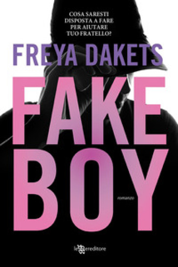 Fake boy - Freya Dakets | Manisteemra.org