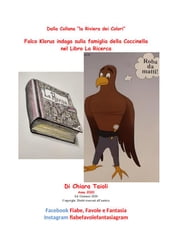 Falco Klorus indaga sulla famiglia della Coccinella nel Libro La Ricerca