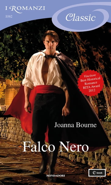 Falco Nero (I Romanzi Classic) - Joanna Bourne