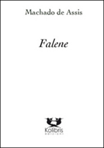 Falene - Joaquim Machado de Assis