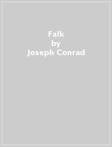 Falk - Joseph Conrad