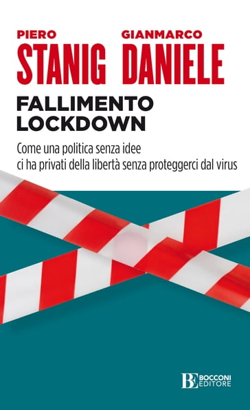 Fallimento lockdown - Gianmarco Daniele - Piero Stanig